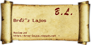 Bráz Lajos névjegykártya